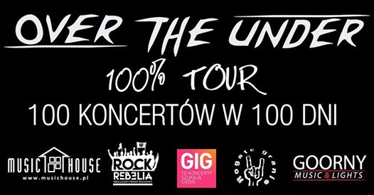 Read more about the article Over the Under -100% TOUR- 100 koncertów w 100 dni